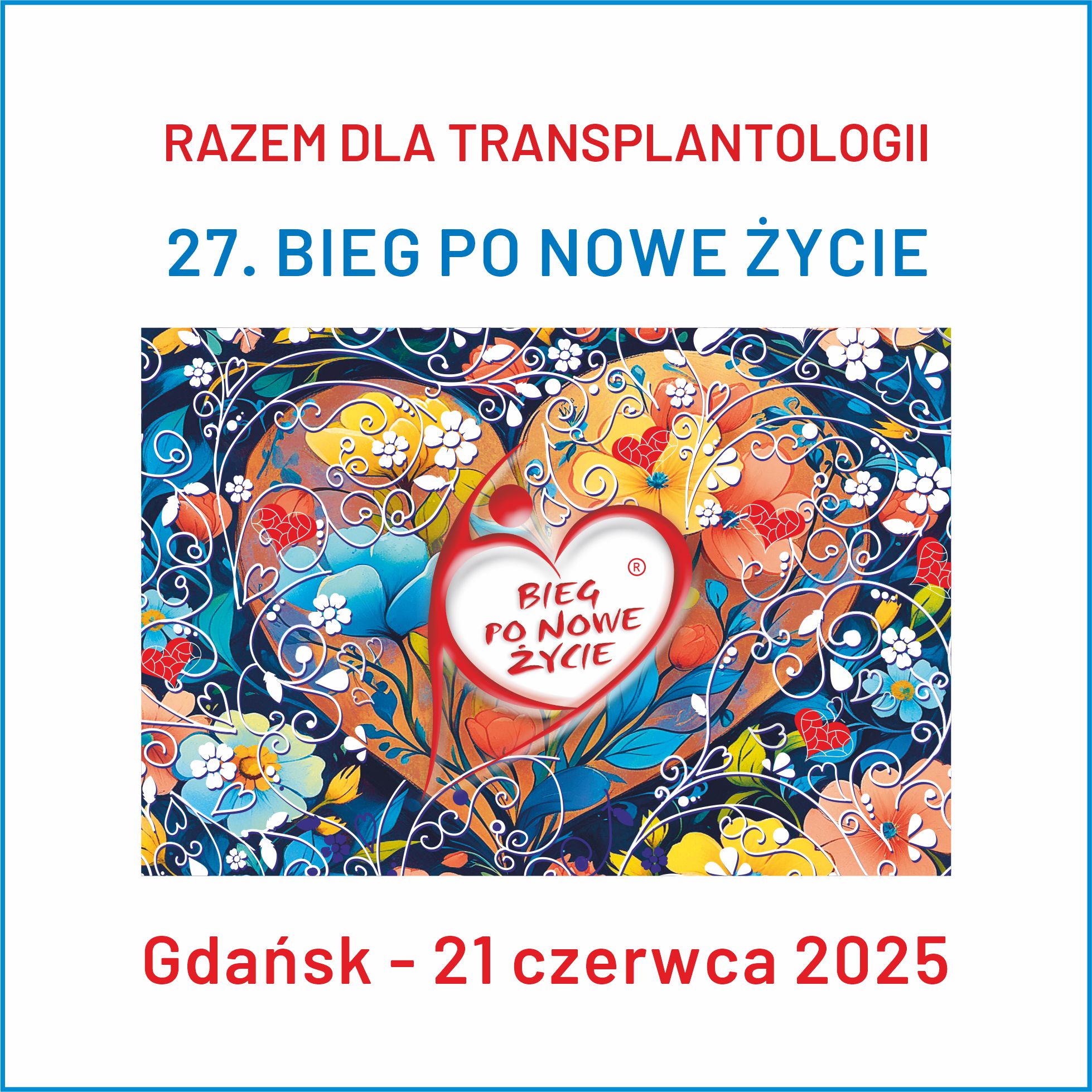 27. Bieg po Nowe Życie już 21 czerwca w Gdańsku!