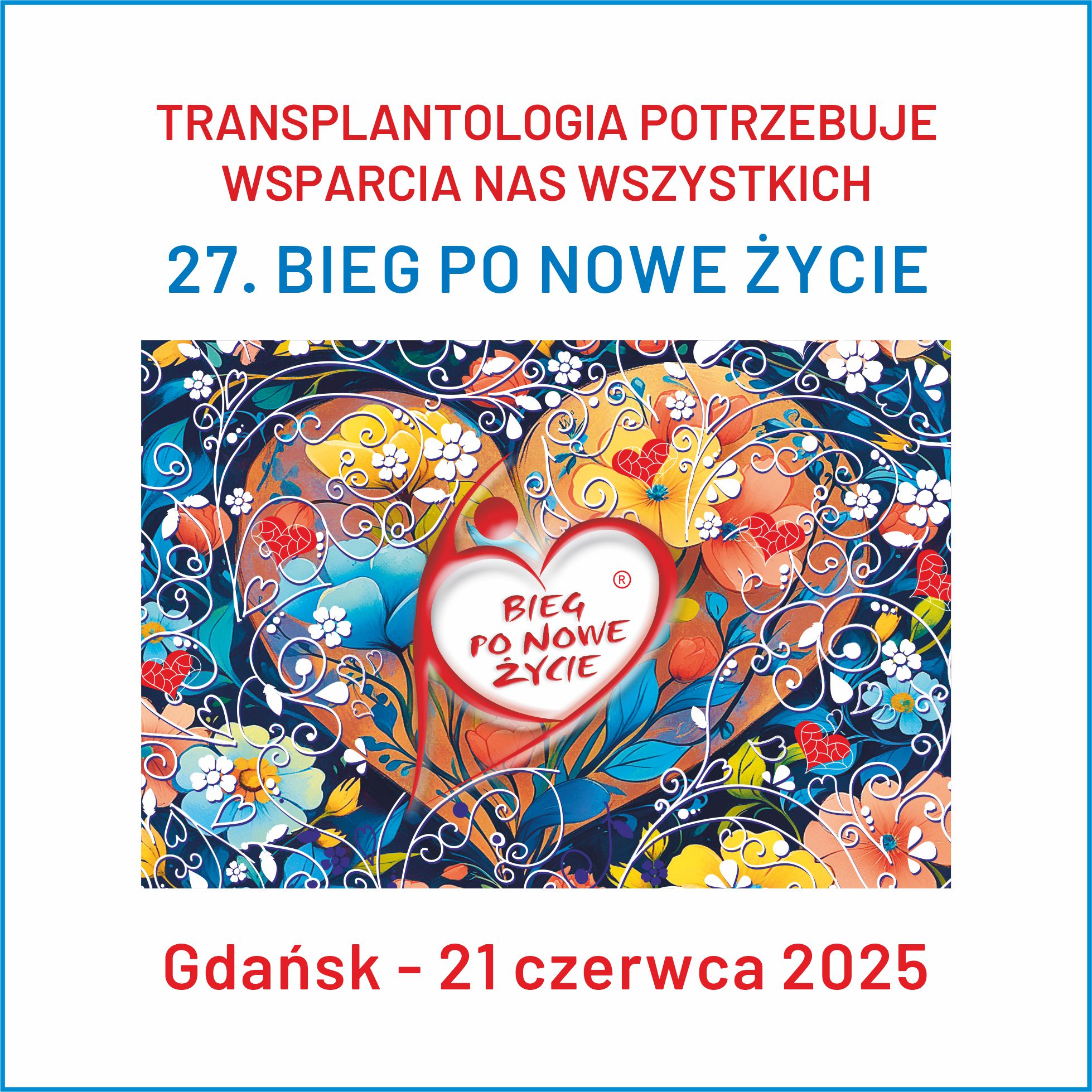 27. Bieg po Nowe Życie już jutro w Gdańsku!