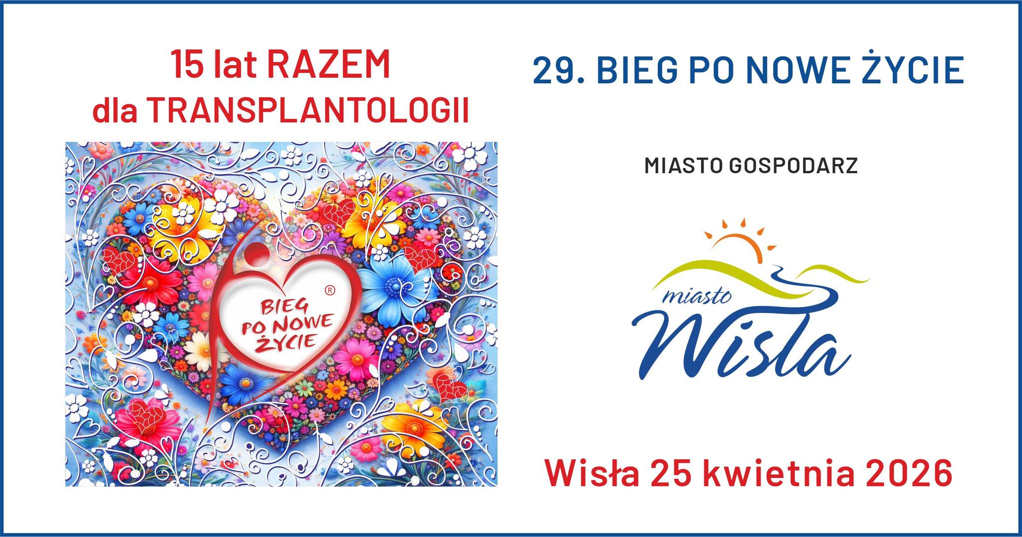 BIEG PO NOWE ŻYCIE PO RAZ 15 W WIŚLE