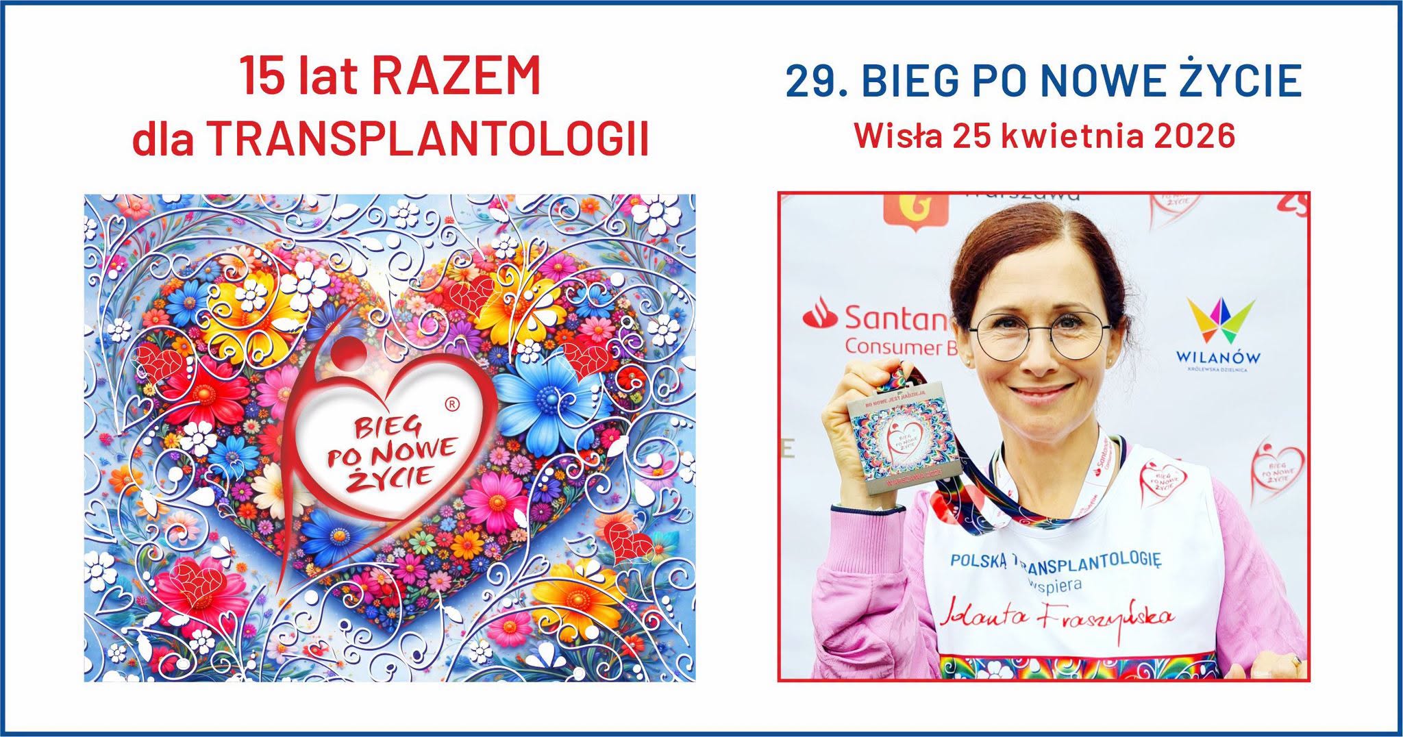 JOLANTA FRASZYŃSKA WYSTARTUJE W 29. BIEGU PO NOWE ŻYCIE