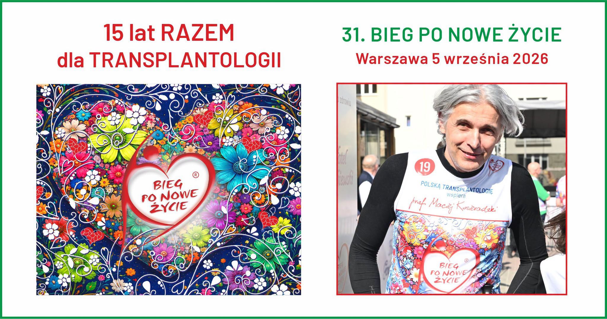PROF. MACIEJ KOSIERADZKI NA TRASIE BIEGU PO NOWE ŻYCIE
