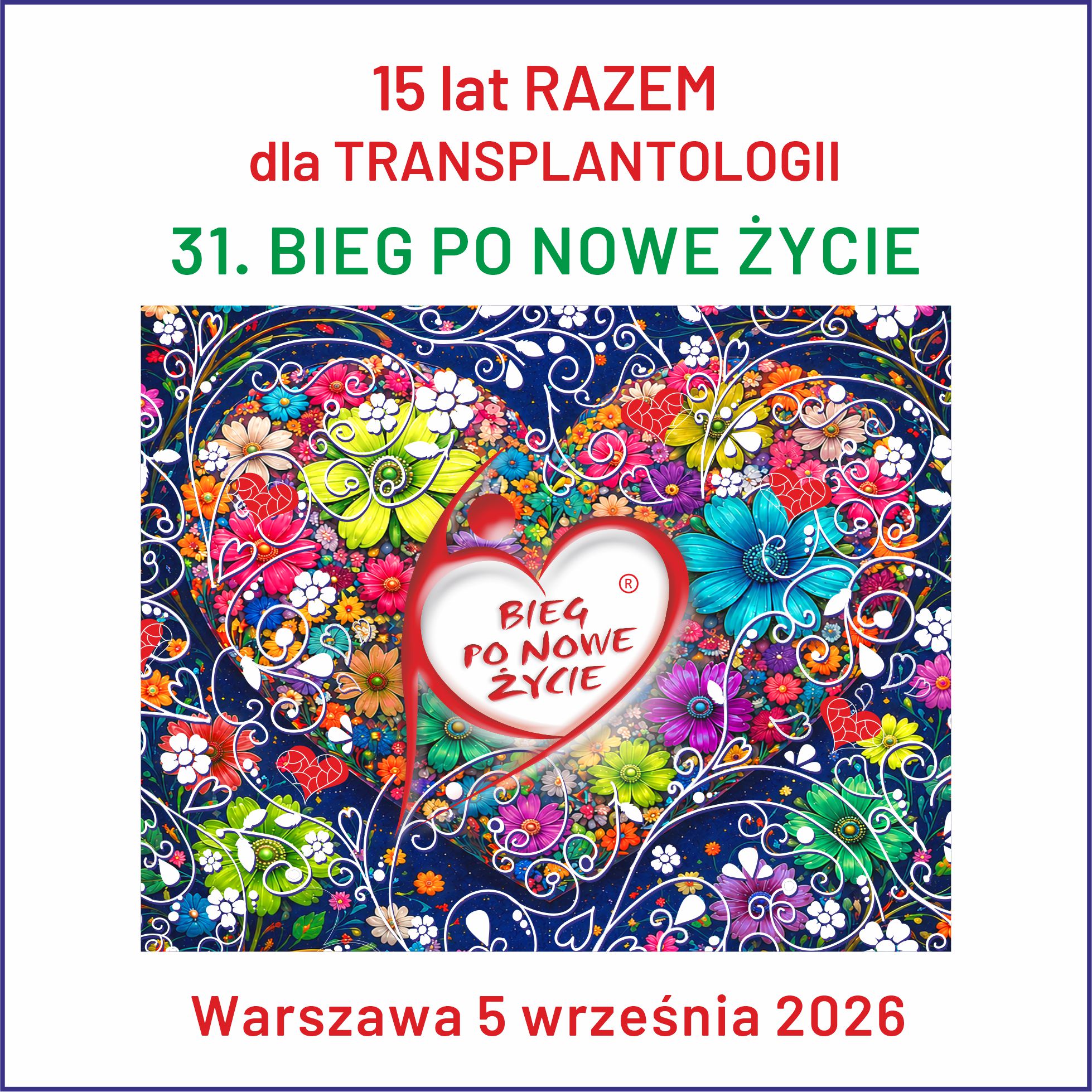 31. Bieg po Nowe Życie już jutro w Warszawie!